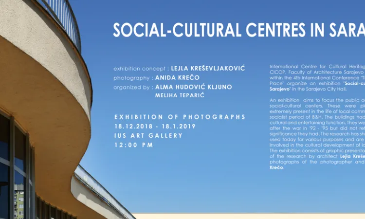 Domovi kulture u Sarajevu/Houses of Culture in Sarajevo – Architecture Exhibition 